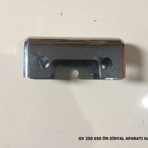 HYOSUNG GV-250 ÖN SİNYALLER KAPAĞI